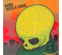 GREEN MOON SPARKS Rebel with a Curse (CD)