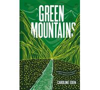 Green mountains Voyage à travers le Caucase, entre récits et recettes - Caroline Eden - Hachette Pratique - relié - Beau livre