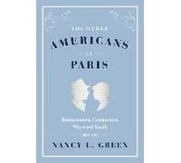 Green, N: Other Americans In Paris - On The Road In America,