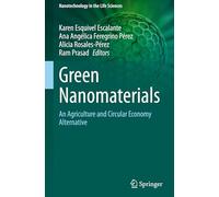 Green Nanomaterials: An Agriculture and Circular Economy Alternative