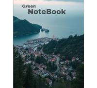 Green NoteBook: Eco-Inspired: Writing in Harmony with Nature