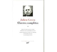 Œuvres complètes Michèle Raclot (Edité par), Giovanni Lucera (Edité par), Julien Green (Auteur)