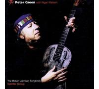 Green,Peter Splinter Group-Robert Johnson/Digi