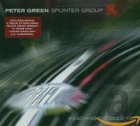 Green Peter Splinter - Reaching the Cold 100
