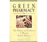 Green Pharmacy by Barbara Griggs Barbara Griggs, Barbara Van Der Zee (Auteur)