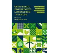 Green Public Procurement. Lessons from the Fields