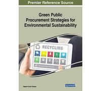 Green Public Procurement Strategies For Environmental Sustainability
