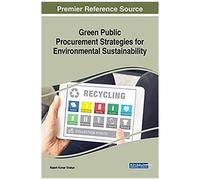 Green Public Procurement Strategies For Environmental Sustainability