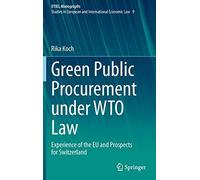 Green Public Procurement Under Wto Law