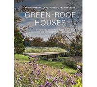 Green-Roof Houses: Environmentally Responsive Architecture