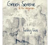 Green Serene & Per Joergensen - Living Live [Import]