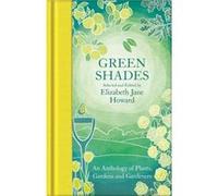 Green Shades by Elizabeth Jane Howard Elizabeth Jane Howard (Auteur)