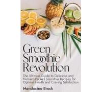 Green Smoothie Revolution