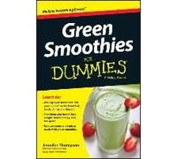 Green Smoothies For Dummies