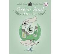 Green soul Oracle - Coffret Sophie Fayet (Auteur), Mélody Lima (Auteur)