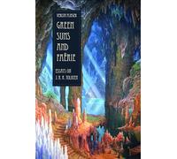 Green Suns and Faerie: Essays on Tolkien