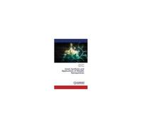 Green Synthesis And Applications Of Metallic Nanoparticles