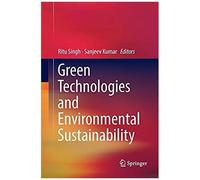 Green Technologies And Environmental Sustainability