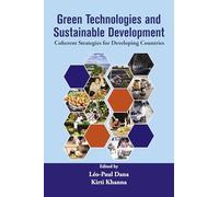 Green Technologies and Sustainable Development: Coherent Strategies for Developing Countries