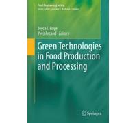 Green Technologies In Food Production And Processing