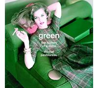 Green: The History of a Color