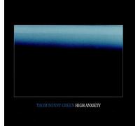 GREEN, THOM SONNY - High Anxiety
