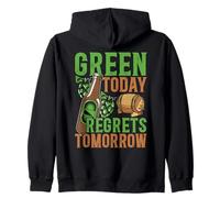 Green Today Regrets Tomorrow Saint Patrick Day Celebration Sweat à Capuche