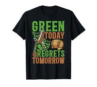 Green Today Regrets Tomorrow Saint Patrick Day Celebration T-Shirt