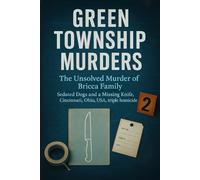 Green Township Murders: The Unsolved Murder of Bricca Family Sedated Dogs and a Missing Knife, Cincinnati, Ohio, USA, triple homicide, 1966