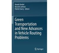 Green Transportation and New Advances in Vehicle Routing Problems - Springer Nature Switzerland AG - Springer Nature Switzerland AG - Livre en Anglais - P Springer Nature Switzerland AGSpringer Nature