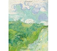 Green Wheat Fields, Auvers 1890 Vincent Van Gogh Sketchbook: Premium Cover Notebook, Diary, Journal For Doodling, Sketching, Typography, Calligraphy, Knitting Crocheting Patterns, Drawing, Writing, Aw