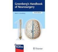 Mark S. Greenberg – Greenberg’s Handbook of Neurosurgery