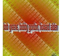 Bob Greene & Bobby Gordon - All I Ask is Love