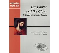 Greene Graham, The Power and the Glory - François Gallix - Ellipses - broché - Etude
