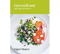 Greenfeast: Spring, Summer