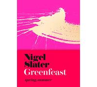 Greenfeast: Spring, Summer (Cloth-Covered, Flexible Binding)
