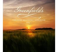 Barry Gibb & Friends - Greenfields: The Gibb Brothers' Songbook (Vol. 1)