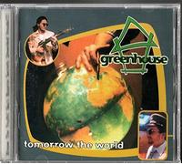 Greenhouse - Tomorrow The World