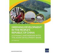 Greening Development In The People's Republic Of China