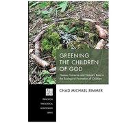 Greening The Children Of God