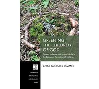 Greening The Children Of God