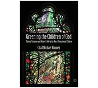 Greening The Children Of God