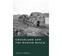Greenland and the Danish Realm: Empire in the Arctic