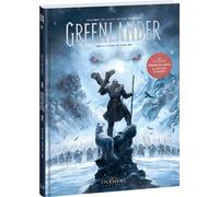 Greenlander - Tome 1 L'Aimé-des-ours - Christophe Bec - Oxymore Editions - cartonné - Bande dessinée
