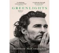 Greenlights Matthew McConaughey (Auteur)