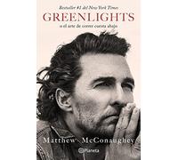 Greenlights: O el arte de correr cuesta abajo
