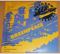Greenpeace - "Воини На Дьгата" = Rainbow Warriors