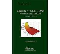 Greens Functions with Applications by Duffy & Dean G. US Naval Academy & Annapolis & Maryland & USA Duffy, Dean G. (Former Instructor, US Naval Academy, Annapolis, Maryland, USA) (Auteur)