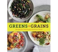 Greens + Grains
