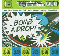 Greensleeves Rhythm Album 66 - Bomb a Drop [Import]
